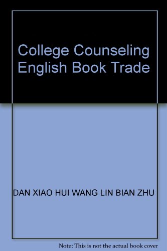 Imagen de archivo de College Counseling English Book Trade(Chinese Edition) a la venta por liu xing