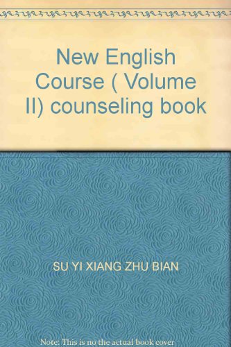 Stock image for New English Course ( Volume II) counseling book(Chinese Edition) for sale by liu xing
