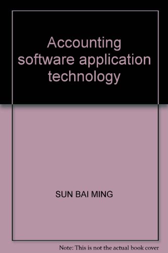 9787810823074: Accounting software application technology(Chinese Edition)