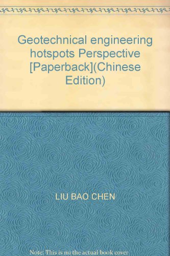 9787810826174: Geotechnical engineering hotspots Perspective [Paperback](Chinese Edition)