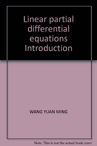 9787810890007: Linear partial differential equations Introduction(Chinese Edition)