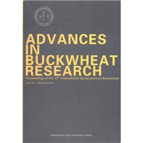 Advances in Buckwheat Research --Proceedings of the 10th International Symposium on Buckwheat