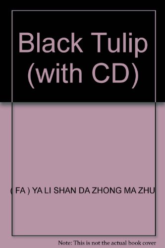 Stock image for Black Tulip (with CD) for sale by HPB-Red