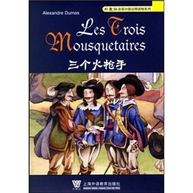 Imagen de archivo de Three Musketeers(Chinese Edition) a la venta por HPB-Red