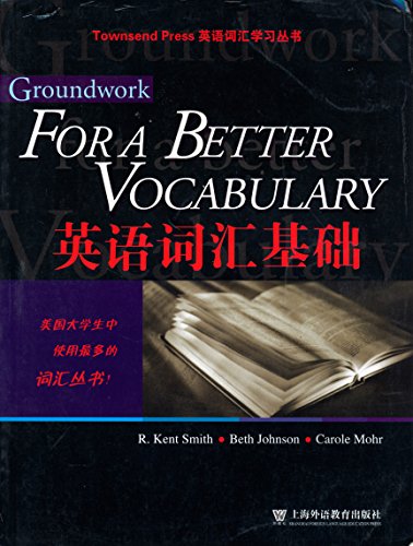 Imagen de archivo de Groundwork for a better vocabulary(Chinese Edition) a la venta por liu xing