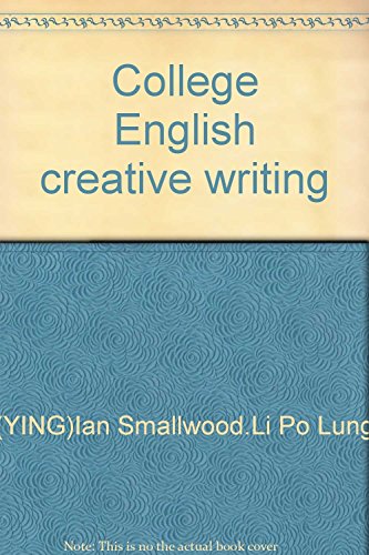 9787810956123: College English creative writing(Chinese Edition)