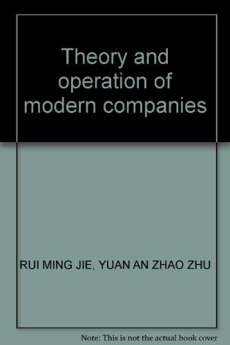 Stock image for Theory and operation of modern companies(Chinese Edition) for sale by liu xing