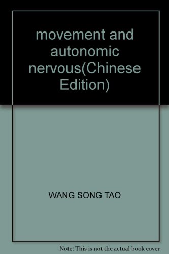 Imagen de archivo de movement and autonomic nervous(Chinese Edition) a la venta por liu xing