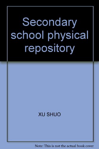 9787811021455: Secondary school physical repository(Chinese Edition)