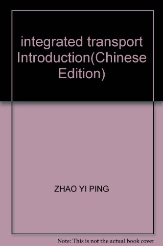 Imagen de archivo de integrated transport Introduction(Chinese Edition) a la venta por liu xing