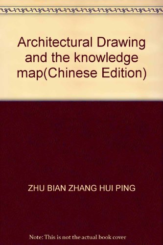 Imagen de archivo de Architectural Drawing and the knowledge map(Chinese Edition) a la venta por liu xing