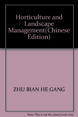 Imagen de archivo de Horticulture and Landscape Management(Chinese Edition) a la venta por liu xing