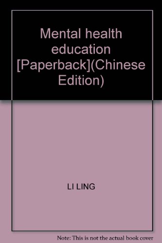 9787811143393: Mental health education [Paperback](Chinese Edition)