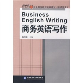 9787811342567: Business English Writing(Chinese Edition)