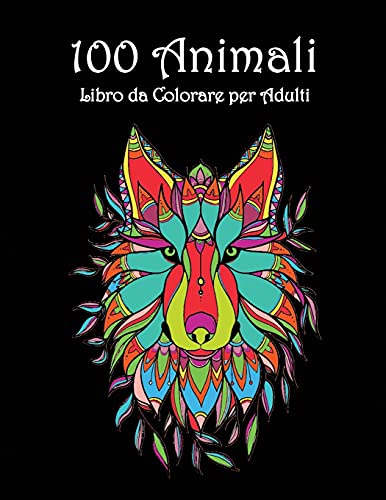 Beispielbild fr 100 Animali: Incredibili disegni da colorare - Disegni da colorare di animali belli e complessi zum Verkauf von Buchpark