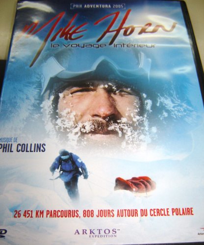 9787887003546: Mike Horn - Le voyage intrieur / Arktos: The Internal Journey of Mike Horn (Arktos - Le voyage intrieur) / REGION 2 PAL DVD / Audio: English and French / Actor : Mike Horn / Director : Raphal Blanc / 90 min