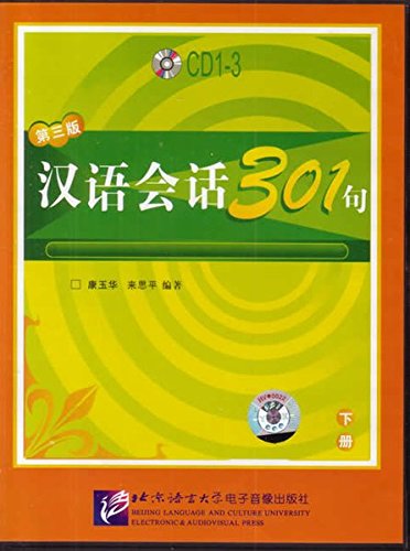 Beispielbild fr Chinesische Konversation 301 /Hanyu huihua 301 ju: Chinesische Konversation 301, 3 Audio-CDs: Pt.B zum Verkauf von medimops