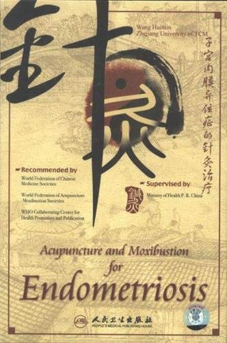 9787887208125: Acupuncture and Moxibustion for Endometriosis