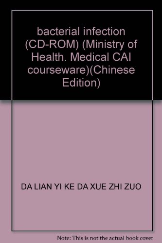 Imagen de archivo de bacterial infection (CD-ROM) (Ministry of Health. Medical CAI courseware)(Chinese Edition) a la venta por liu xing
