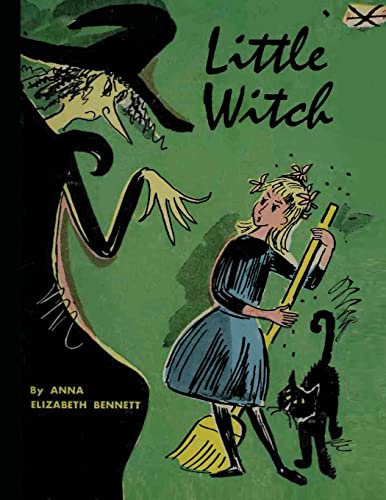 Stock image for Little Witch: 60th Anniversary Edition with Original Illustrations: 60th Anniversary Edition) Original Illustrations for sale by GreatBookPrices