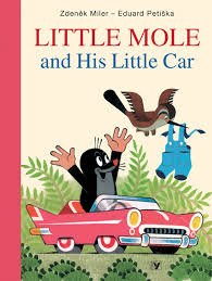 Stock image for Little Mole and His Little Car for sale by ThriftBooks-Dallas