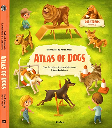 Stock image for Atlas of Dogs (Atlases of Animal Companions) for sale by Hippo Books
