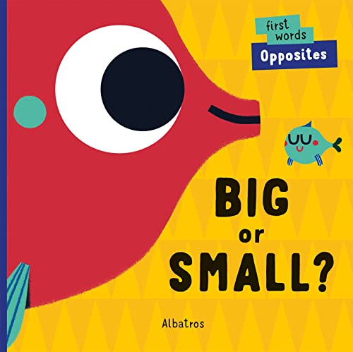 Stock image for Big or Small? (First Words) [Board book] Chytilova, Lenka and Zacharova, Veronika for sale by Lakeside Books