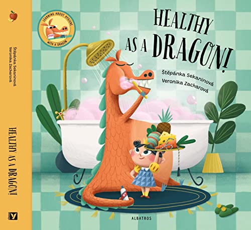 Imagen de archivo de Healthy as a Dragon! a la venta por Zoom Books Company