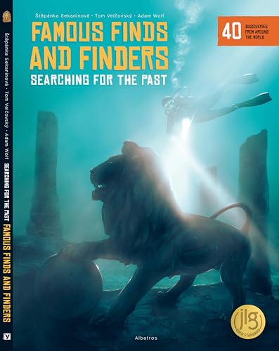 Imagen de archivo de Famous Finds and Finders: Searching for the Past a la venta por Half Price Books Inc.