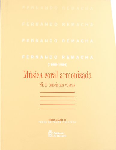 9788012160455: Fernando Remacha. Siete Canciones Vascas (1898-1984) Musica Coral Armonizada
