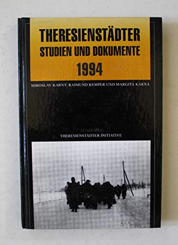 Beispielbild fr Theresienstdter Studien und Dokumente 1994 zum Verkauf von PRIMOBUCH