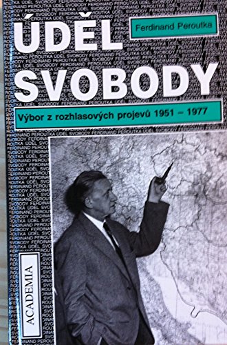 Stock image for U?de?l svobody: Vy?bor z rozhlasovy?ch projevu?, 1951-1977 (Czech Edition) for sale by Wonder Book