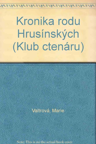 Imagen de archivo de Kronika rodu Hrusnskch a la venta por medimops