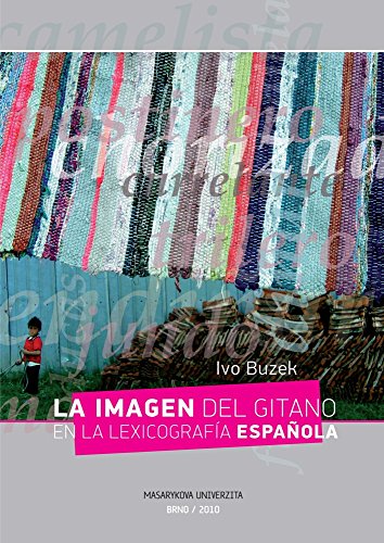 Stock image for La imagen del gitano en la lexicografia espanola for sale by BookstoYou