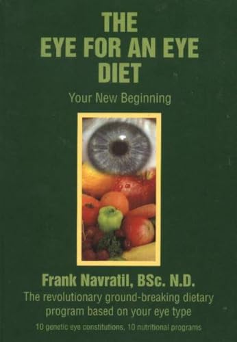 Stock image for The Eye For An Eye Diet for sale by kelseyskorner