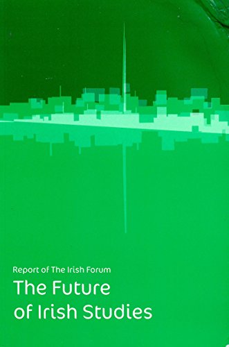 Beispielbild fr Report of the Irish Forum. The Future of Irish Studies. zum Verkauf von Cambridge Rare Books