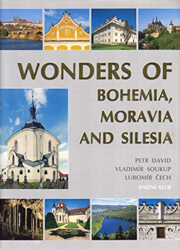 Imagen de archivo de THE WONDERS OF BOHEMIA, MORAVIA AND SILESIA. a la venta por WorldofBooks