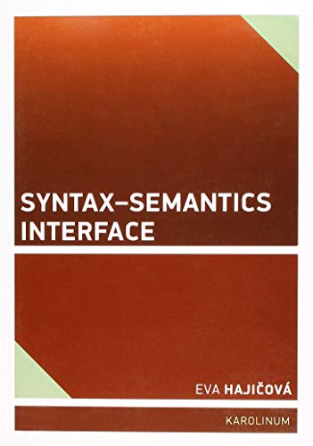 Beispielbild fr Syntax - Semantics Interface zum Verkauf von Monster Bookshop