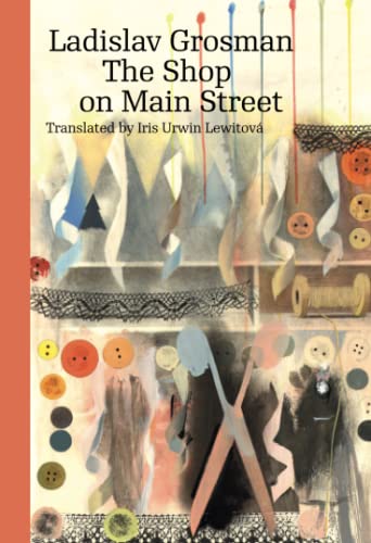 9788024640228: The Shop on Main Street (Modern Czech Classics)