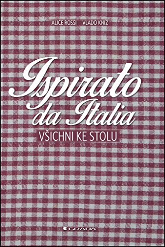 Beispielbild fr Ispirato da Italia: V?ichni ke stolu (2014) zum Verkauf von medimops