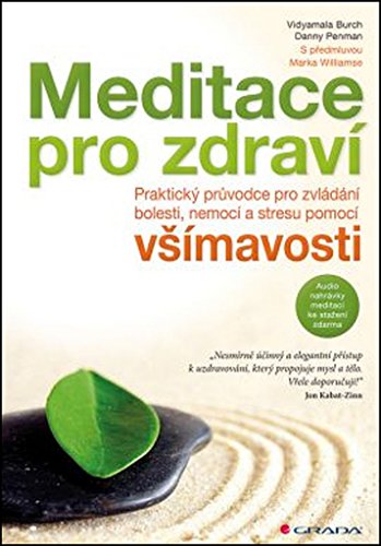 Beispielbild fr Meditace pro zdrav: Praktick pr?vodce pro zvldn bolesti, nemoc a stresu pomoc v?mavosti ? s a (2015) zum Verkauf von medimops