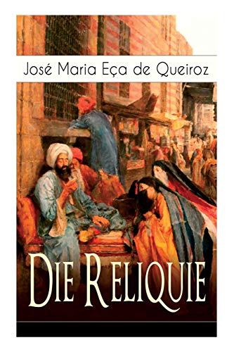 9788026855859: Die Reliquie: Ein Abenteuerroman (German Edition)