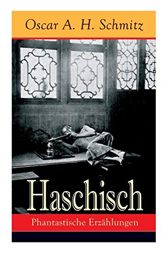 9788026856139: Haschisch: Phantastische Erzhlungen (German Edition)