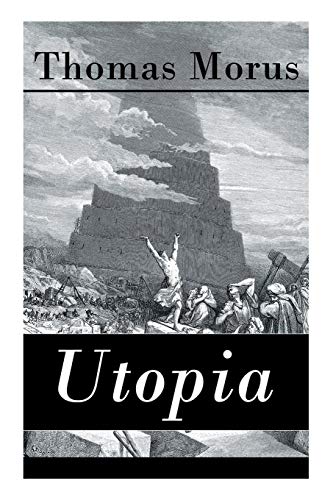 Utopia - Vollst ndige Deutsche Ausgabe - Morus, Thomas|Wessely, Ignaz Emanuel