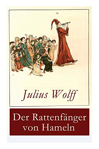 Stock image for Der Rattenfänger von Hameln: Die bekannteste deutsche Sage for sale by ThriftBooks-Dallas