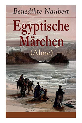 Stock image for Egyptische Mrchen (Alme) (German Edition) for sale by Lucky's Textbooks