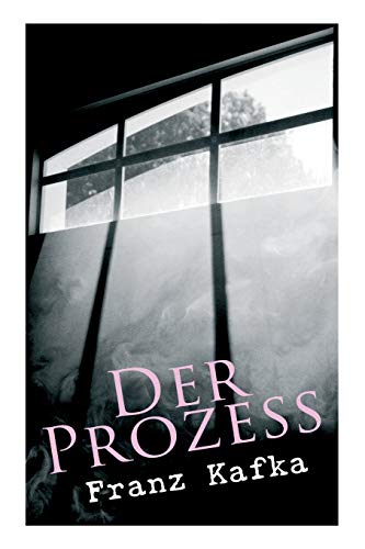 9788026858386: Der Prozess: Klassiker der Weltliteratur (German Edition)