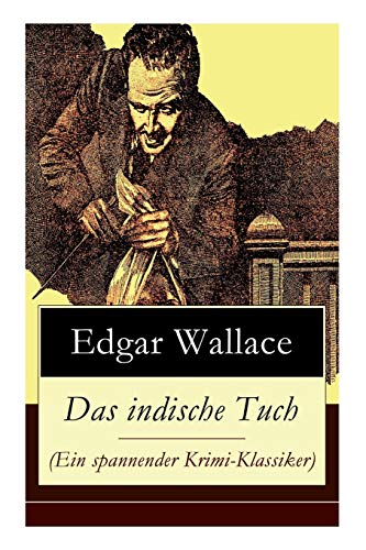 9788026859703: Das indische Tuch (Ein spannender Krimi-Klassiker) (German Edition)