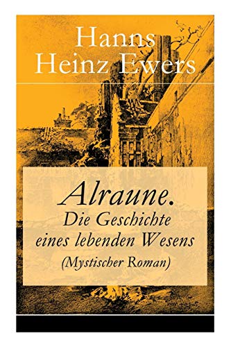 9788026860150: Alraune. Die Geschichte eines lebenden Wesens (Mystischer Roman)