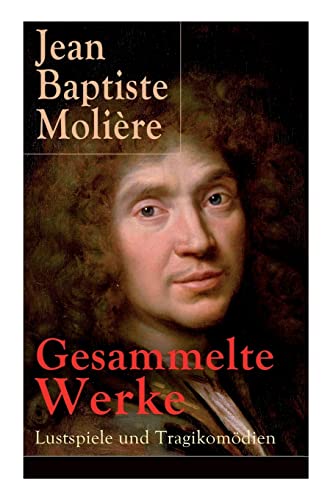 Stock image for Gesammelte Werke: Lustspiele und Tragikomdien (German Edition) for sale by Lucky's Textbooks